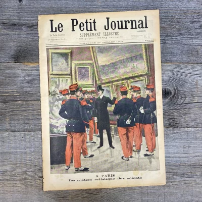 Антикварный журнал Франция Военные в галерее Le Petit Journal Instructions artistique des soldats 1902 год